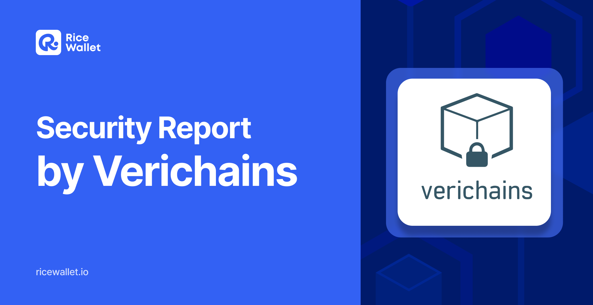 Security Report for RICE Wallet from Verichains