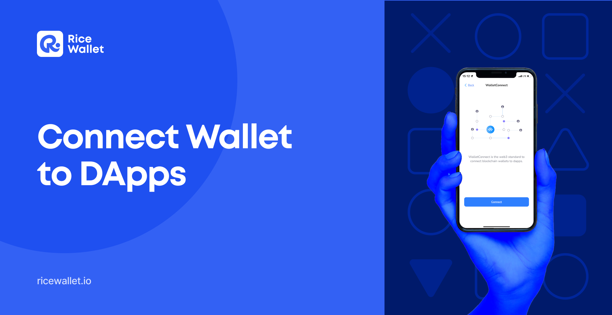 WalletConnect Connect wallets to all DApps Blog Rice Wallet